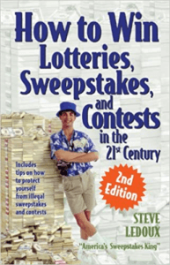 How to Win Lotteries, Sweepstakes, and Contests in the 21st Century Book