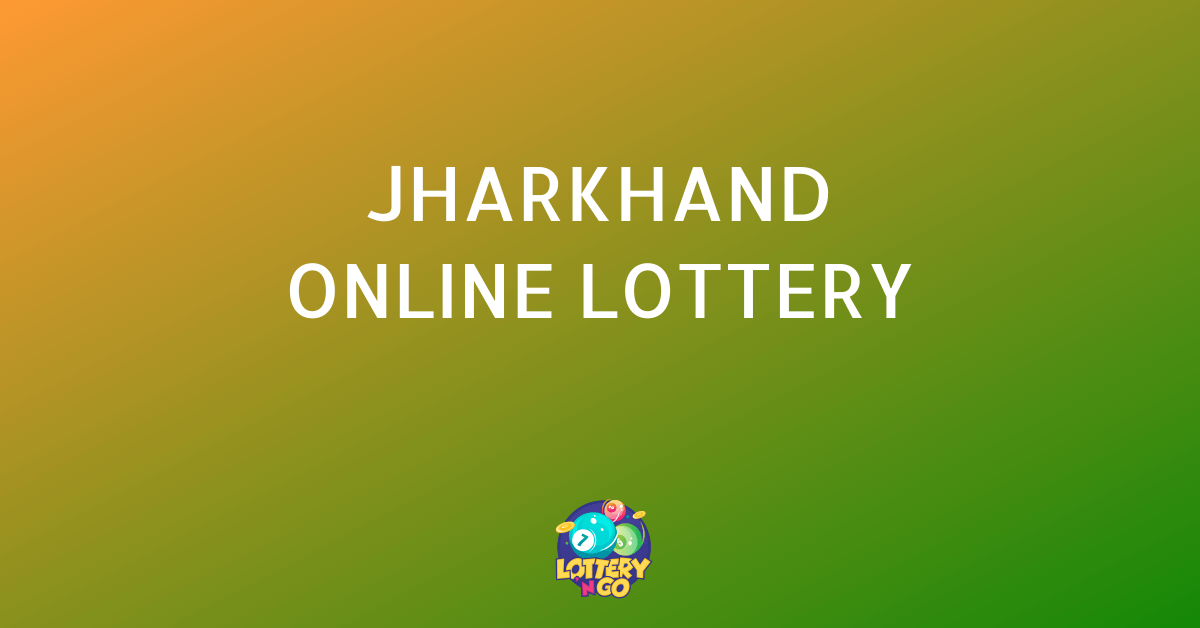 Jharkhand Online Lottery