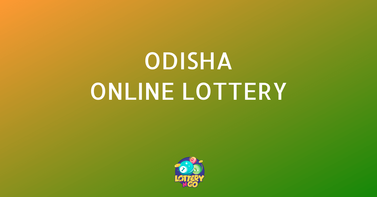 Odisha Online Lottery
