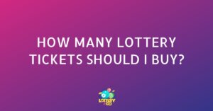 How Many Lottery Tickets Should I Buy?