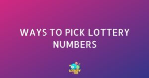 Ways to Pick Lottery Numbers