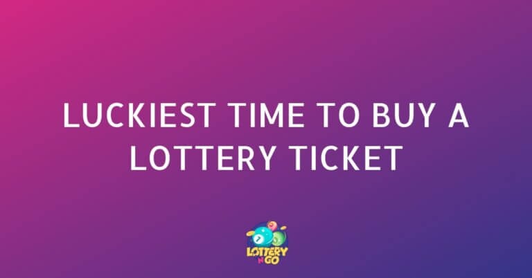 Luckiest Time to Buy a Lottery Ticket