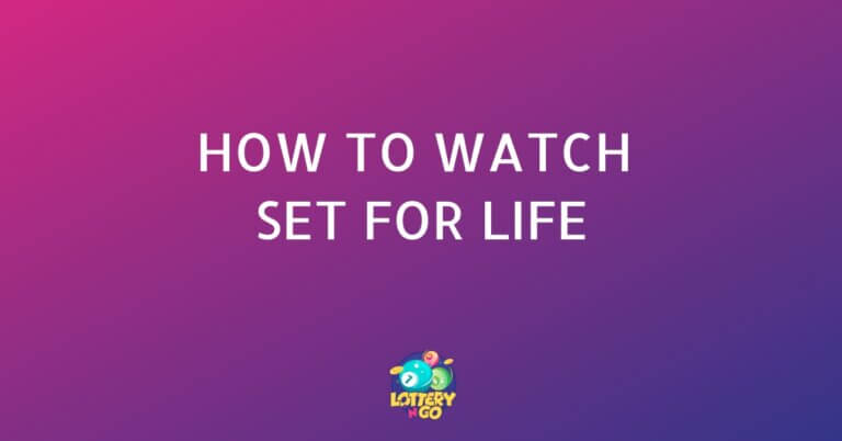 How to Watch Set for Life