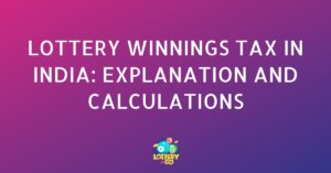 Lottery Winnings Tax in India