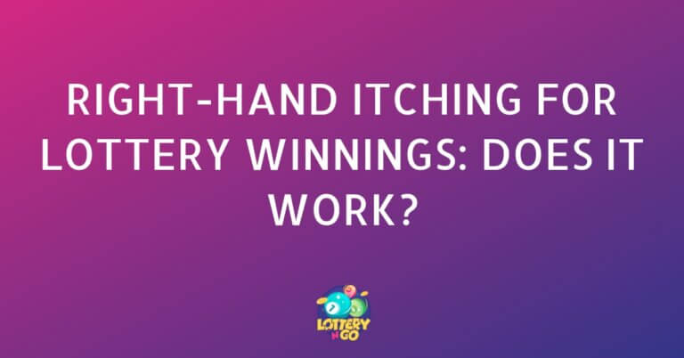 Right-hand Itching for Lottery Winnings