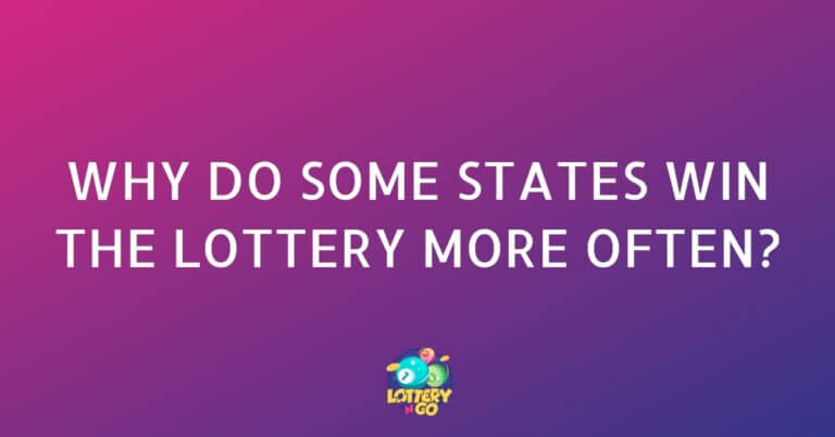 Why Do Some States Win the Lottery More Often