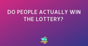 Do People Actually Win the Lottery? What the Odds and Real Winners Say Do People Actually Win the Lottery? What the Odds and Real Winners Say