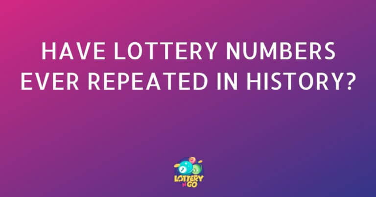Have Lottery Numbers Ever Repeated in History